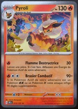 Carte Pokémon HOLO Pyroli 013/131 PRE EV8.5 Evolutions Prismatiques FR NEUVE