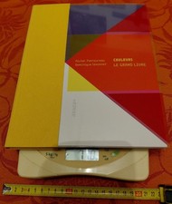 Couleurs Le Grand Livre, Michel Pastoureau, Dominique Simonnet, 2008 éd Panama