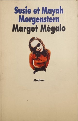 Margot mégalo medium - margot,