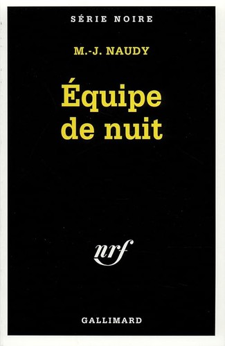 équipe nuit naudy - Équipe,