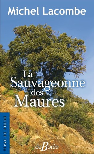 Sauvageonne des maures - des,