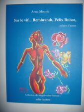 Peinture: Mounic: Sur le vif