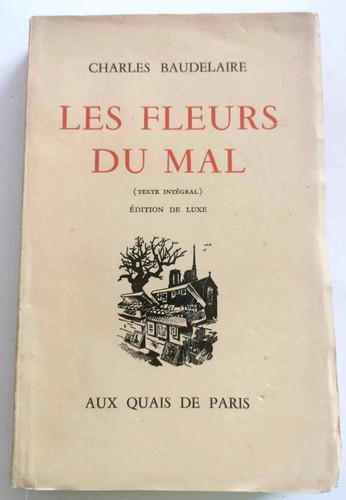 Les fleurs mal baudelaire - fleurs,