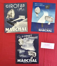 N° 16995 / 4  :  MARCHAL  ; 3 prospectus 1952-55 / projecteurs , Girofar ...