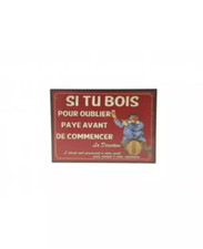 Plaque métal humour déco - plaque,