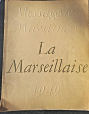 Album Compagnie Messageries Maritimes Paquebot La Marseillaise 1949