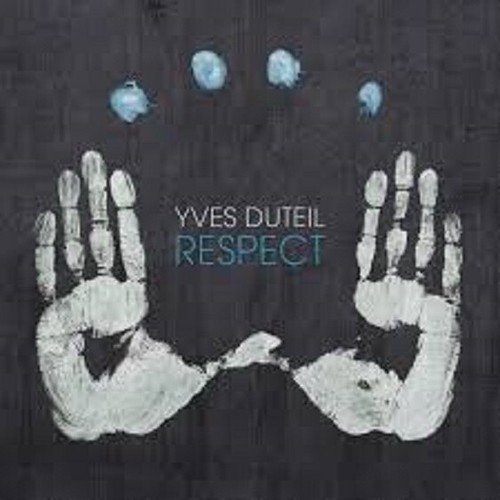 Yves duteil respect - duteil,