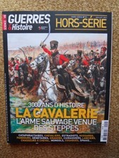 Science et Vie Guerres & Histoire hs n°11-La cavalerie