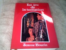 JEANNE BOURIN....LE JEU DE LA