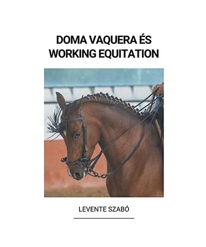 Doma vaquera és working - doma,