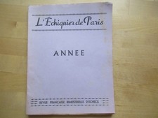 JEU D' ECHECS - L' ECHIQUIER DE PARIS REVUE ECHECS N° 25 à 30 1950 RARE