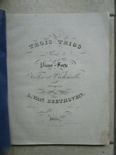 LUDWIG VAN BEETHOVEN : 3 TRIOS POUR PIANO-FORTE, VIOLON, VIOLONCELLE, 1830.