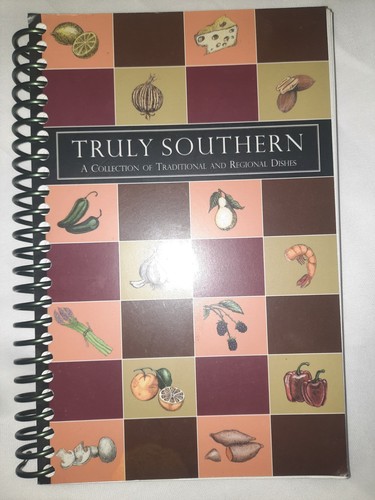 Truly southern cookbook 2005 - southern,