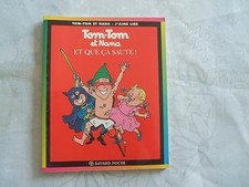 Tom-Tom et Nana, tome 12 : Et