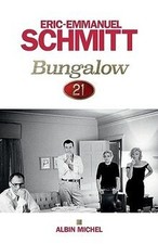 Bungalow 21 de Schmitt, Éric-Emmanuel | Livre | état bon