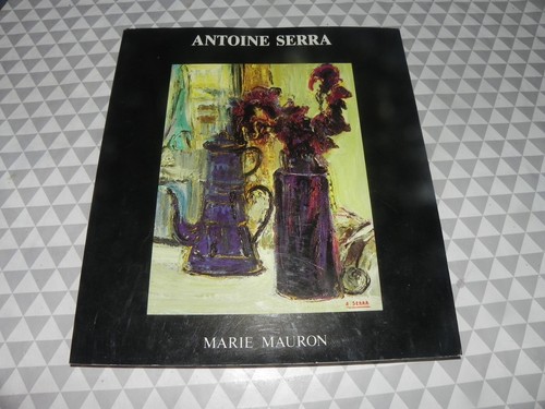 Antoine serra vie - antoine,