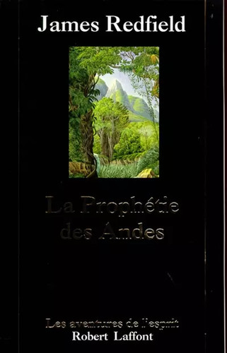 Prophétie des andes - prophétie,