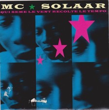 MC SOLAAR QUI SEME LE VENT RECOLTE LE TEMPO FRENCH 45 SINGLE