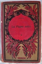 Livre Ancien La Plume Noire