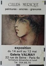 Murique Gilles Galerie Valmay Circa 1980 Affiche Originale Exposition