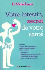 Votre intestin, secret de votre santé - Dr Michel Lenois - V370351