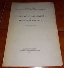 Il De Otio Religieux Francesco