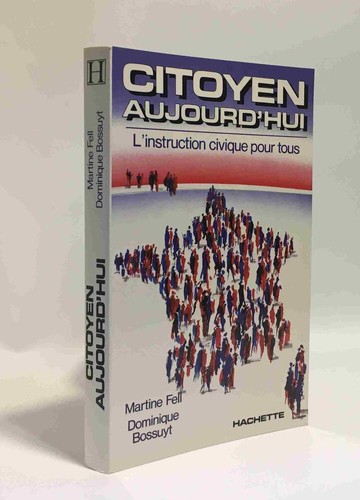 Citoyen aujourd hui - citoyen, aujourd'hui