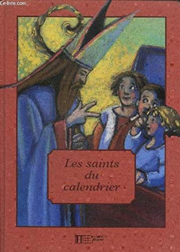 Les saints calendrier - les, |