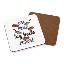 Eat Sleep Lay Briques Répéter Brickie Couche dessous de Verre Worlds Best Génial