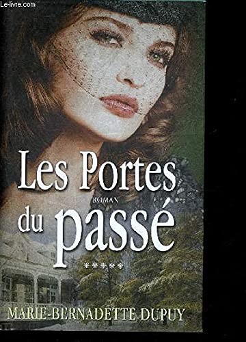 Les portes passé dupuy - portes, du