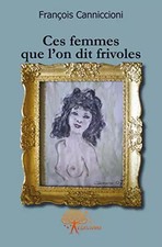 Ces femmes que l'on dit
