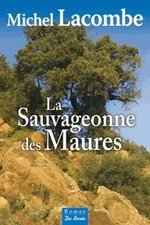 Sauvageonne des maures (la) -