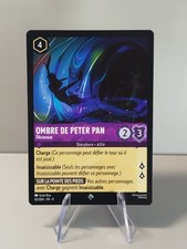 Carte LORCANA FR - Chapitre 9 42/204 Ombre de Peter Pan -Super Rare Neuf