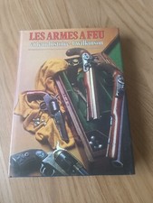 Livre Les Armes à Feu et leur