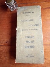 1909 - VOCABULAIRE TECHNIQUE INDUSTRIEL COMMERCIAL - Français, Anglais, Allemand