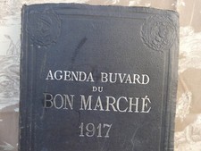 WW1 RARE  Agenda buvard bon Marché 1917 nombreux soutient aux poilus dans l'état