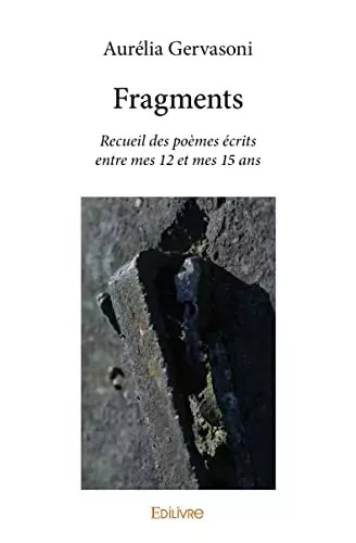 Fragments aurélia gervasoni - fragments,,