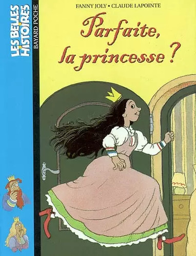 Parfaite princesse - la,
