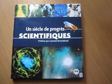 LIVRE UN SIECLE DE PROGRES SCIENTIFIQUES - SANS TIMBRE