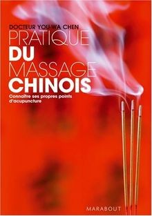 Pratique massage chinois - massage,