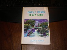 CONTES ET LEGENDES DU PAYS BASQUE/René THOMASSET/NATHAN 1969