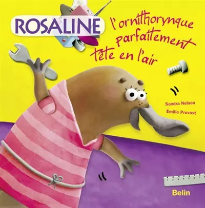 Rosaline ornithorynque - rosaline, l'ornithorynque