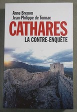 Cathares, la contre-enquête -