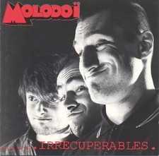 .....Irrécupérables
