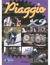 ▄▀▄ Le Piaggio X9 125 (Guide et entretien) ▄▀▄