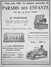 PUBLICITÉ DE PRESSE 1925 JOUETS ENFANTS LE PYGMOPHONE LA 5 HP CITROËNNETTE PYGMY