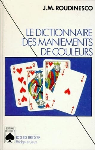 Dictionnaire des maniements - le,