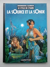EO LE CYCLE DE CYANN t1 La source et la source ( BOURGEON ) avec RARE ex-libris