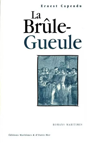 Brûle gueule ernest - brûle-gueule,,