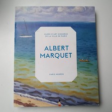 Albert Marquet - Peintre Du Temps Suspendu - Krebs Sophie